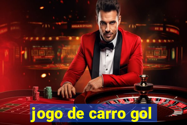 jogo de carro gol